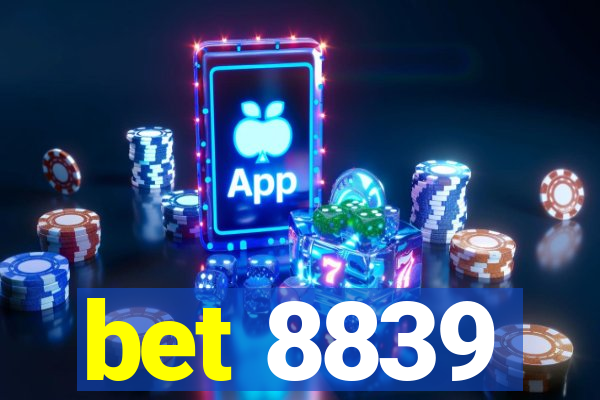 bet 8839